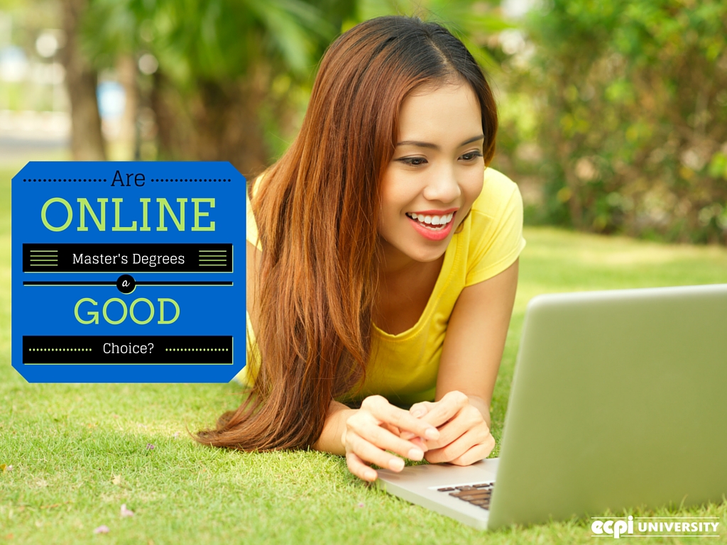 Are Online Master's Degree Programs a Good Choice