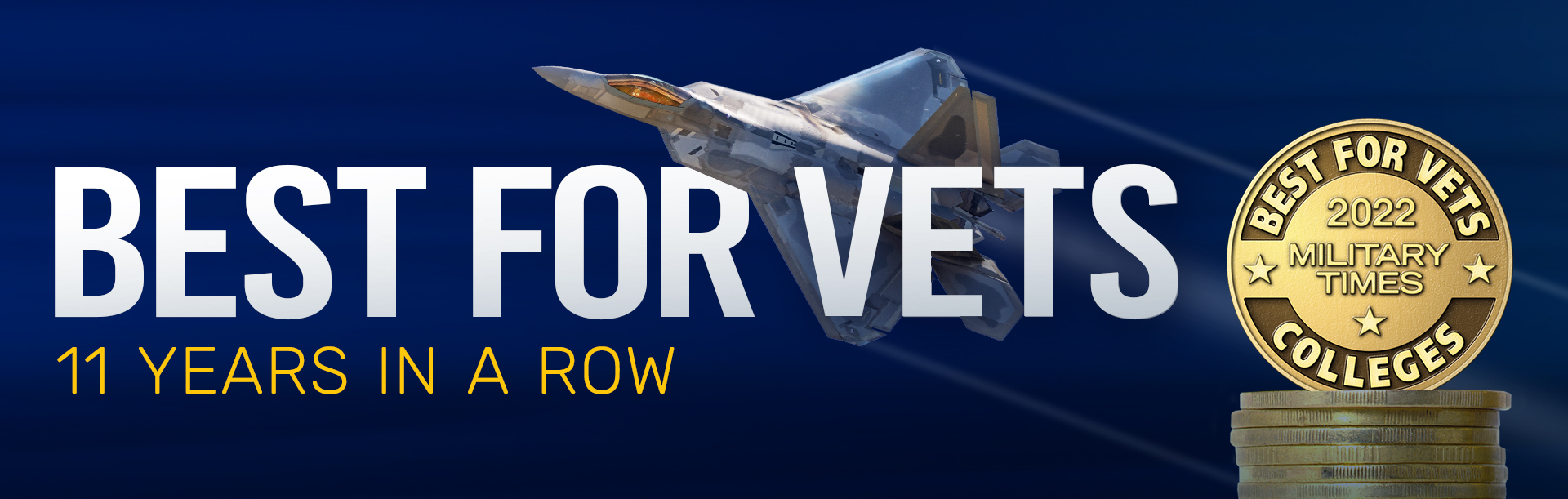 Military Friendly Better for Veterans