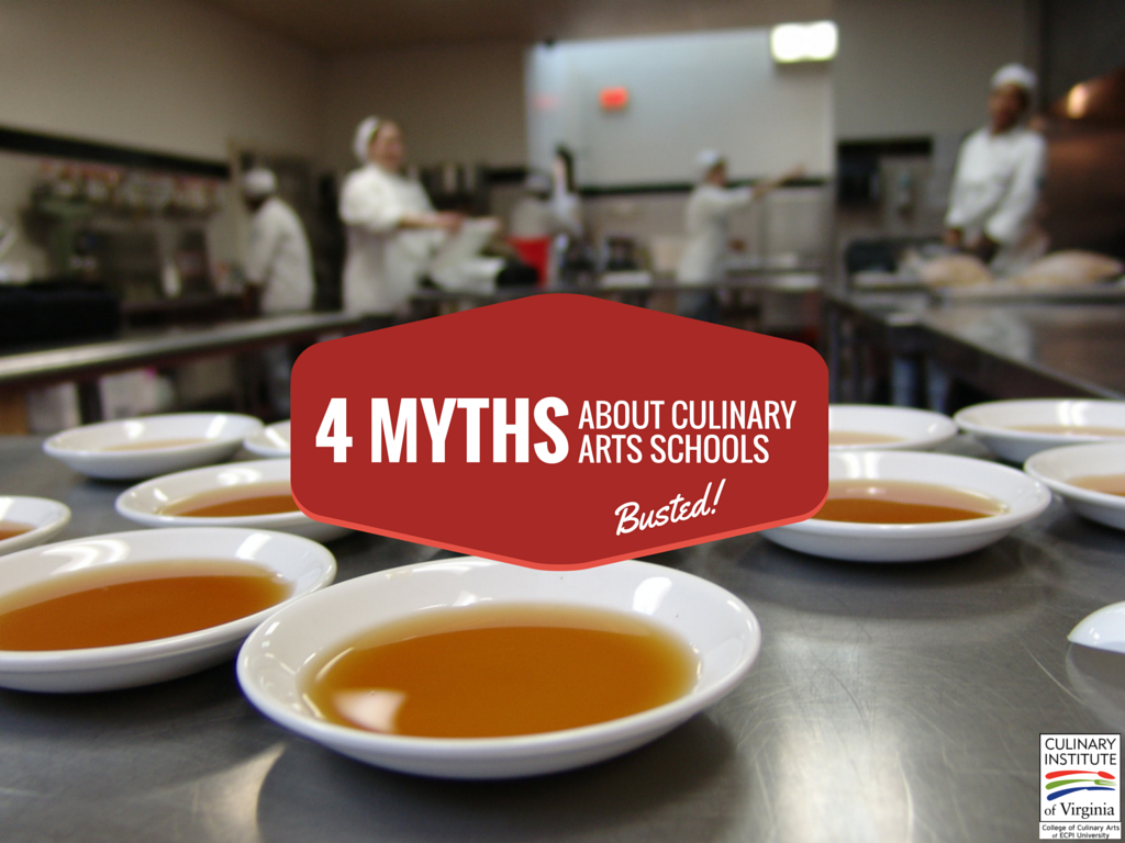 Culinary Arts Schools Myths