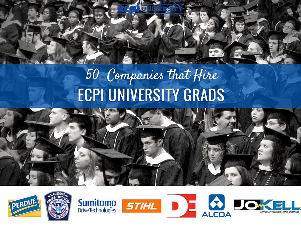 50 Companies that hire ECPI University Graduates