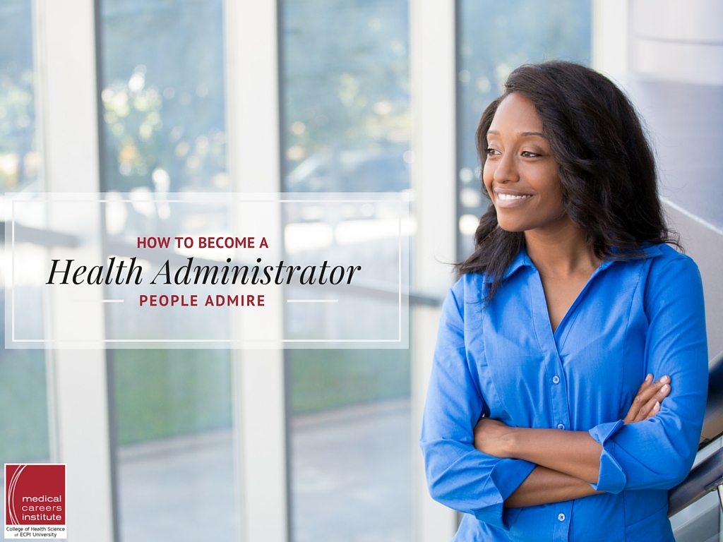 become a healthcare administrator