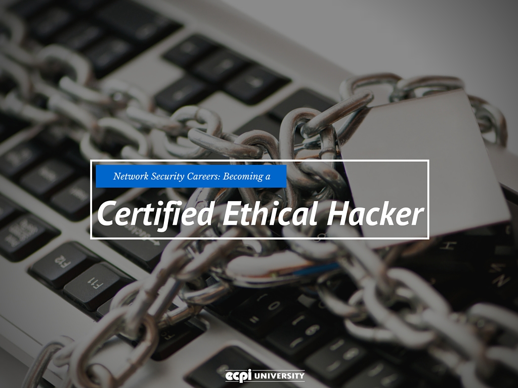 becoming a certified ethical hacker