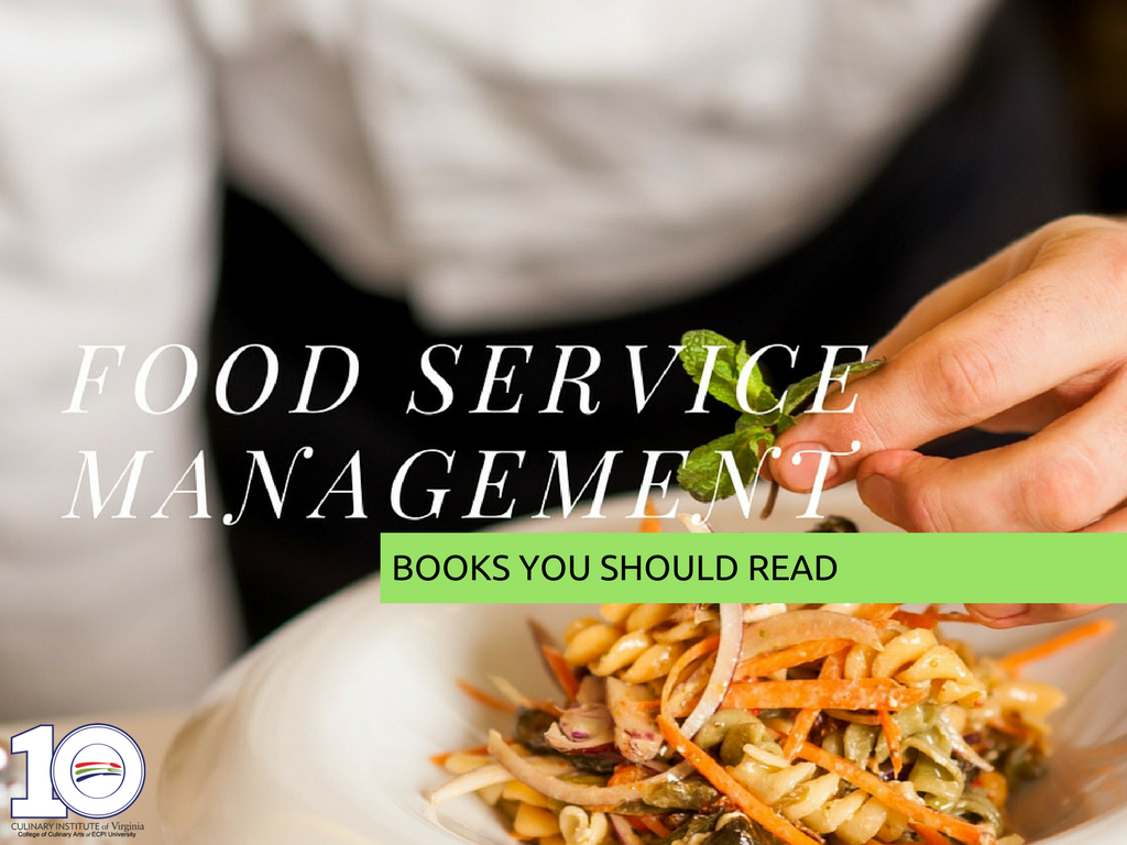 8 Book Recommendations for Food Service Management Majors