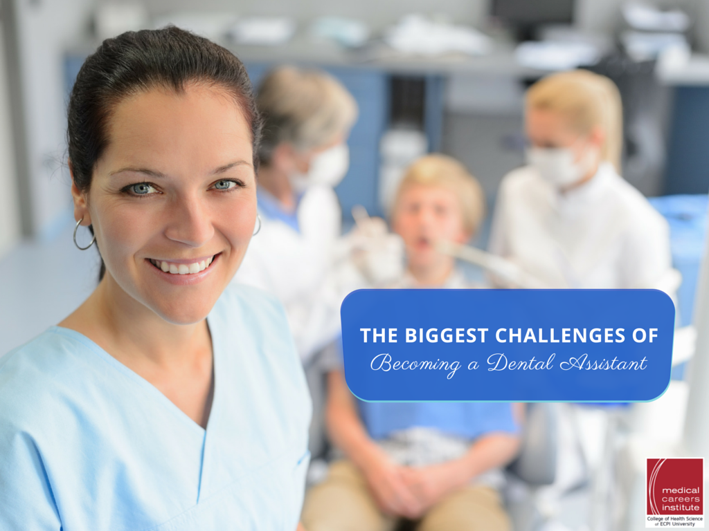 challenges of becoming a dental assistant