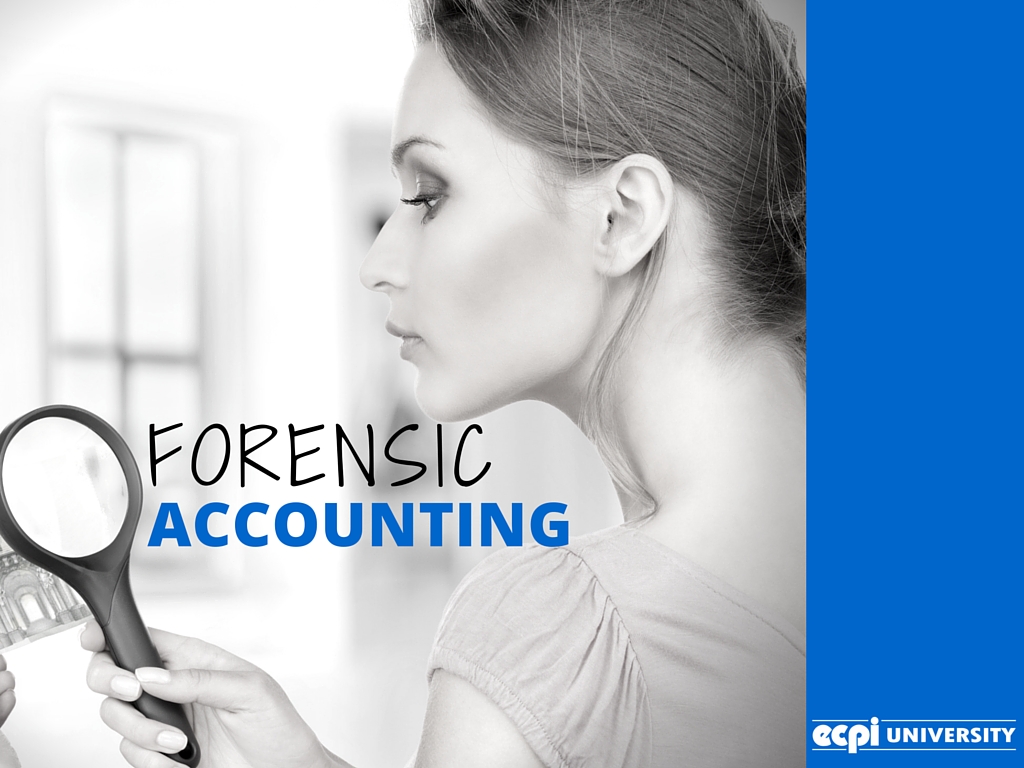 How to get started in the exciting world of Forensic Accounting by EPCI Unviersity!