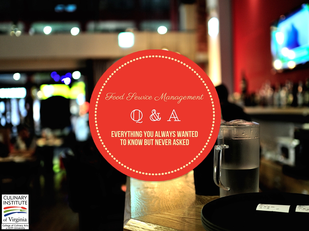 Food Service Management Q & A