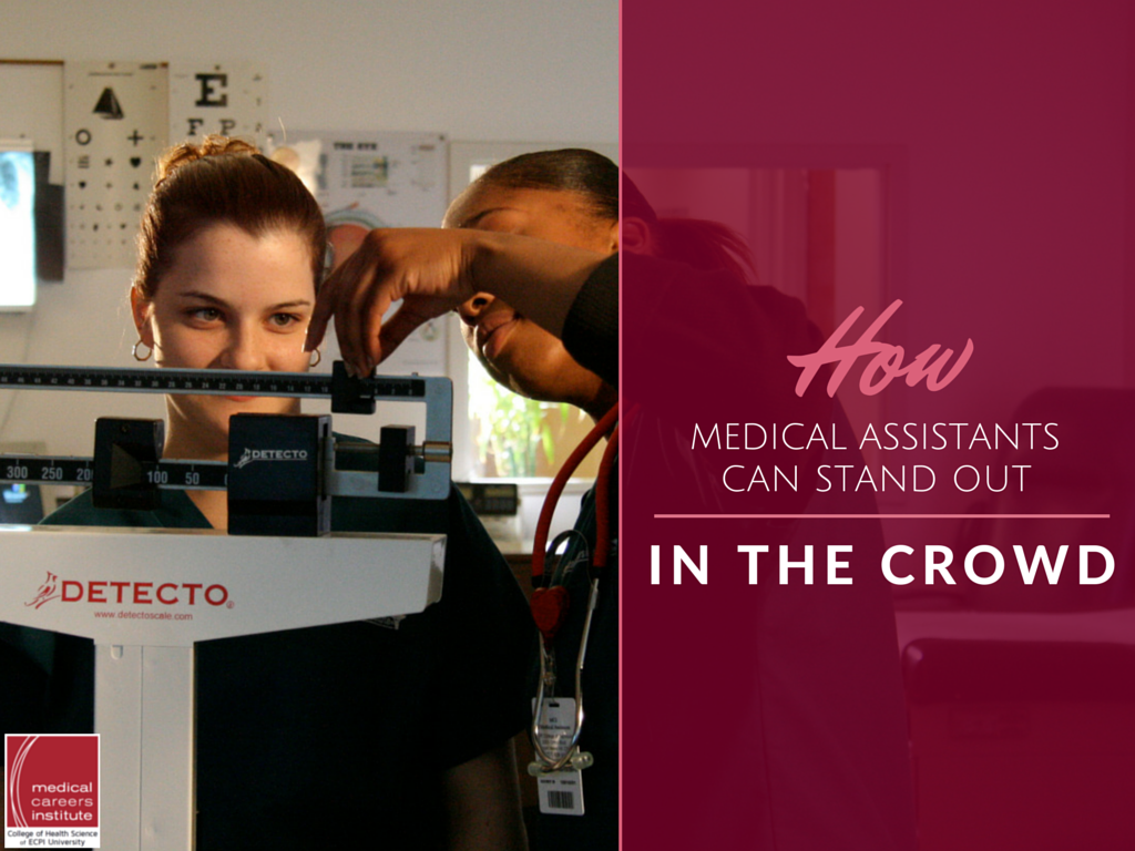How Medical Assistants Can Stand Out