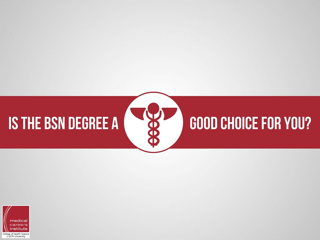 is the BSN degree a good choice?