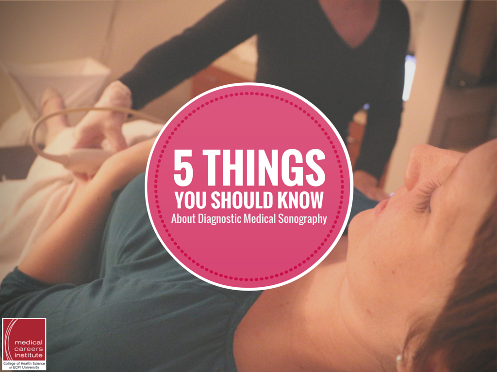 Things you should know about diagnostic medical sonography