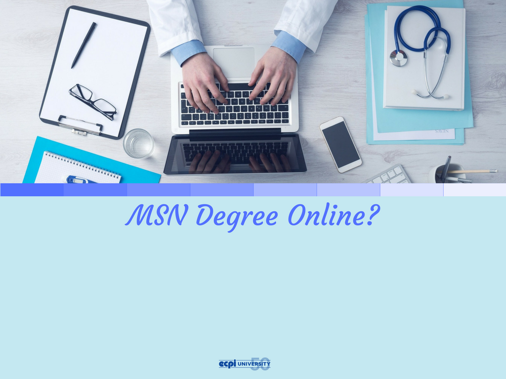 Can you Earn an MSN Degree Online?