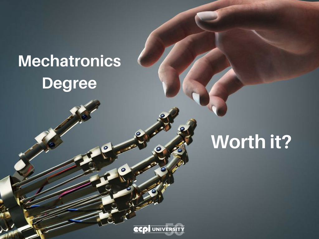 Is a Mechatronics Degree Worth It?