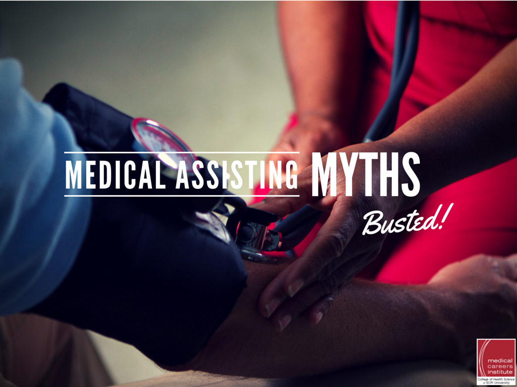 Medical Assisting Myths