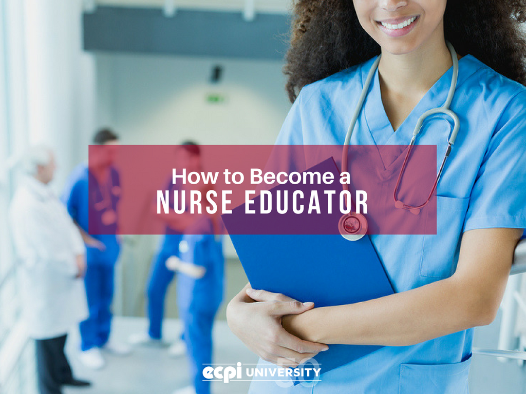 How to Become a Nurse Educator