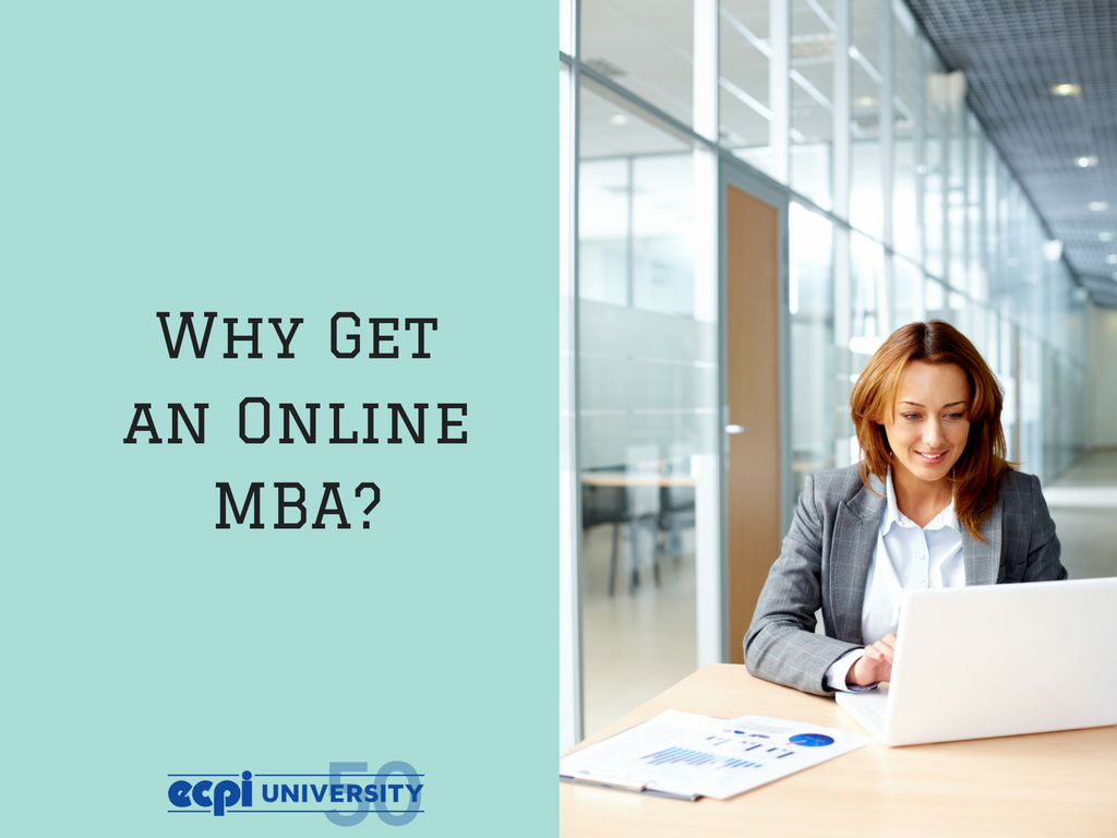 Why Earn an MBA Online?