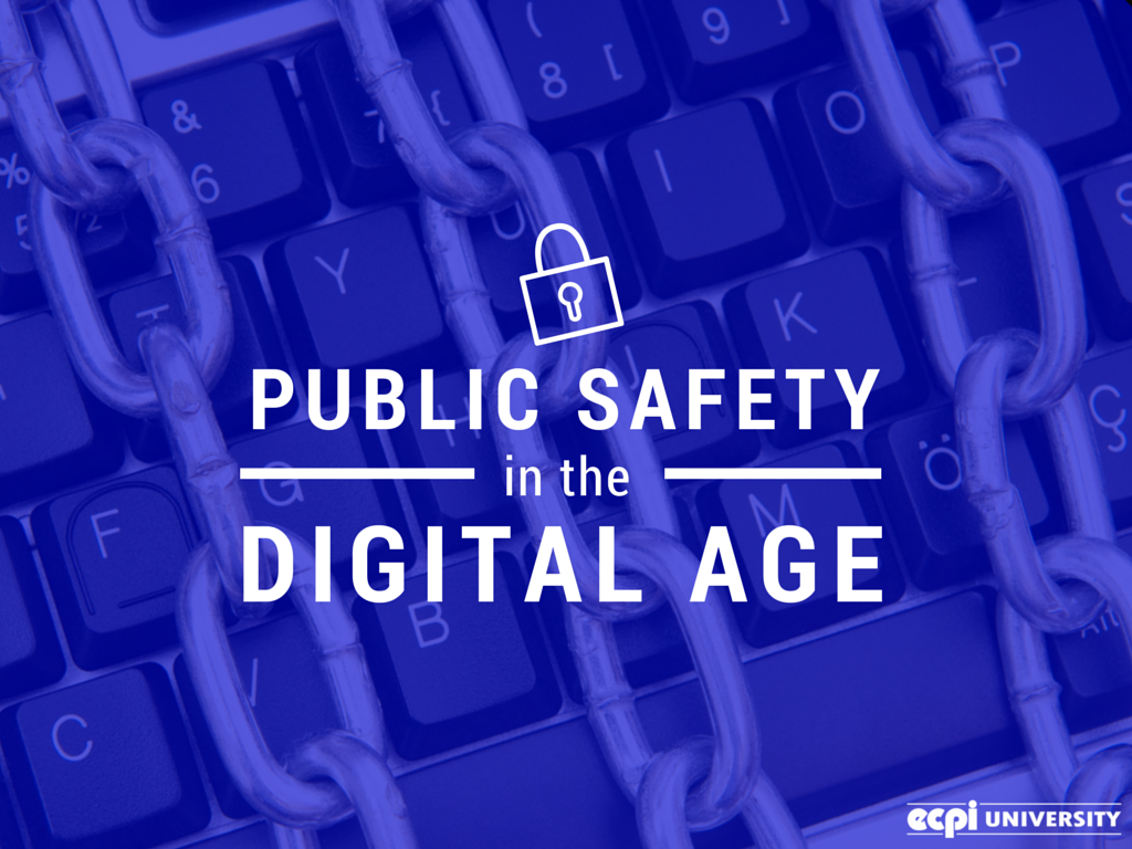 Public Safety in the Digital Age