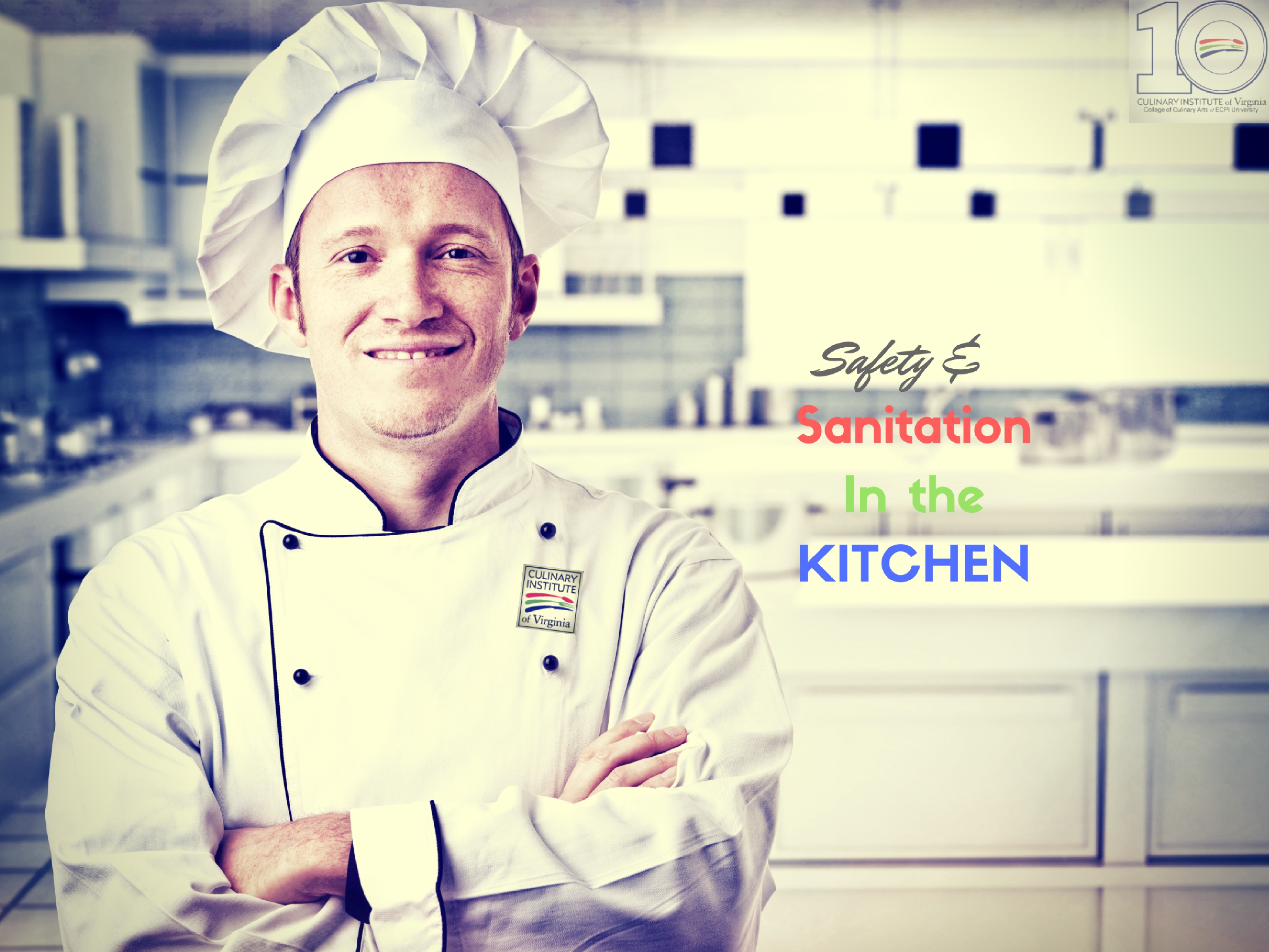 Culinary Arts: Safety and Sanitation Tips for the Kitchen