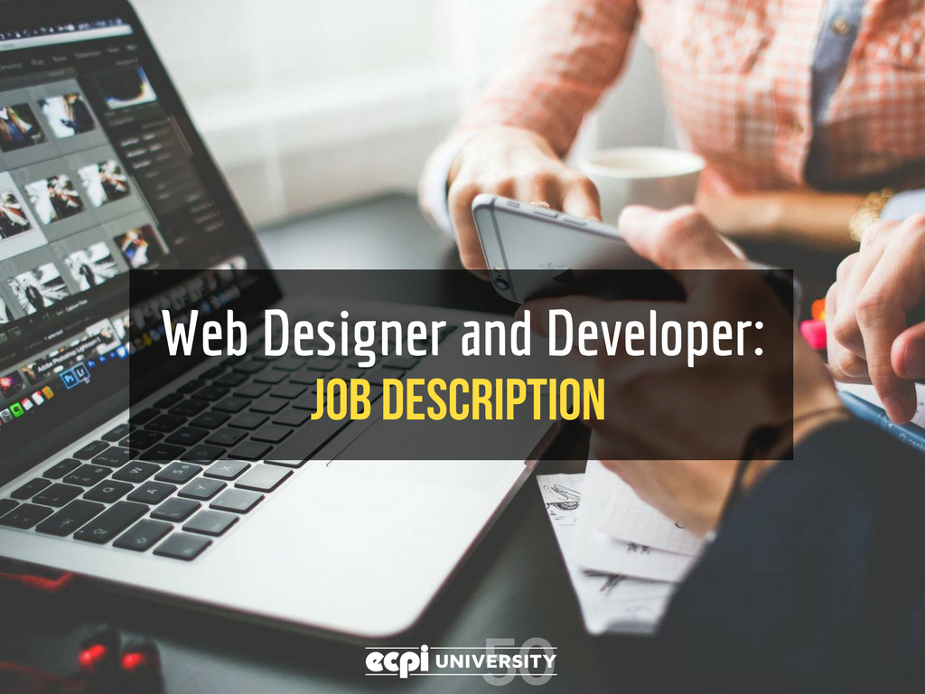 Web Designer and Developer: Job Description