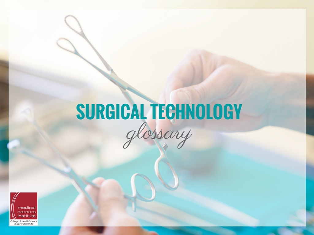 Surgical Technology Glossary