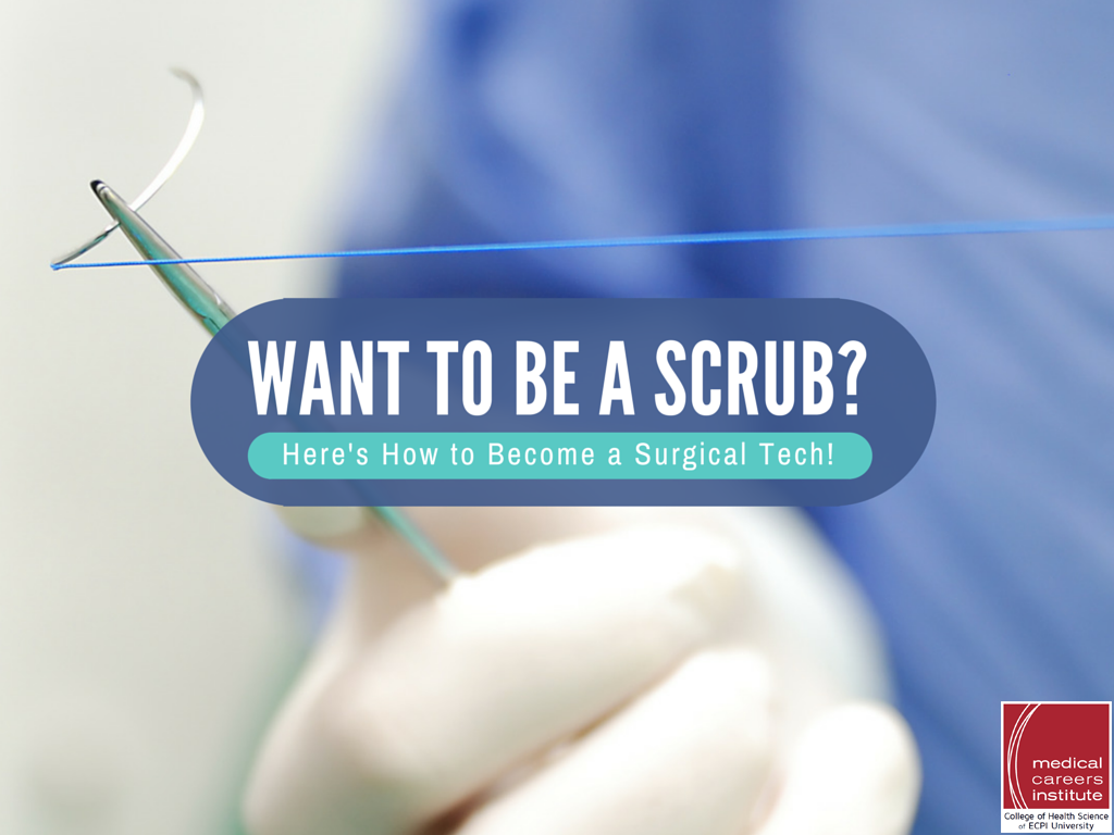 Becoming a surgical tech