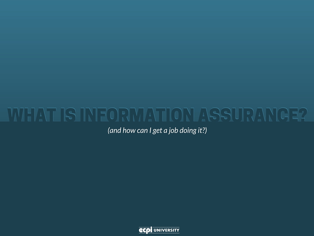 what is information assurance?