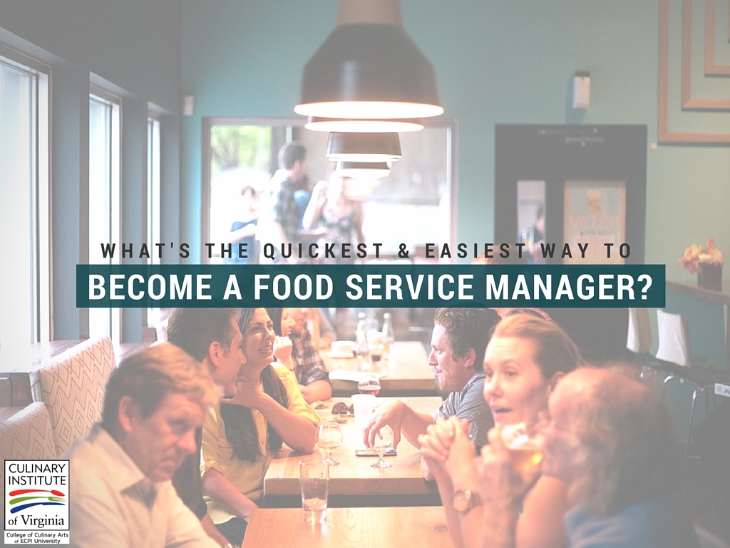 becoming a food service manager