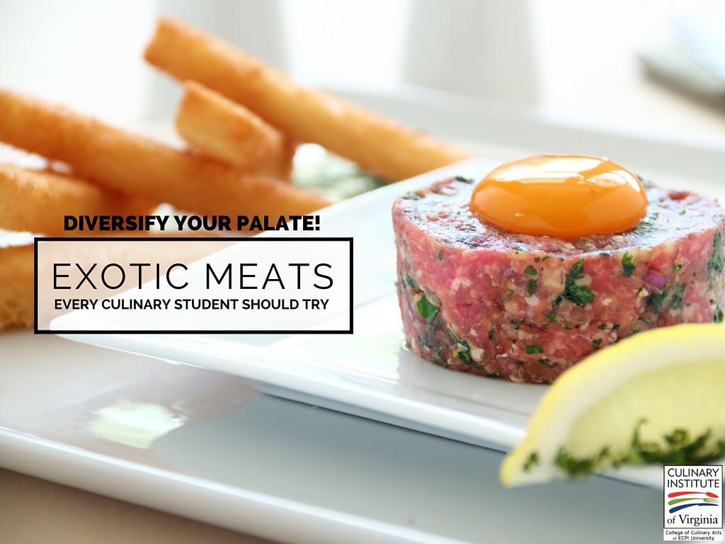 exotic meats culinary students should try