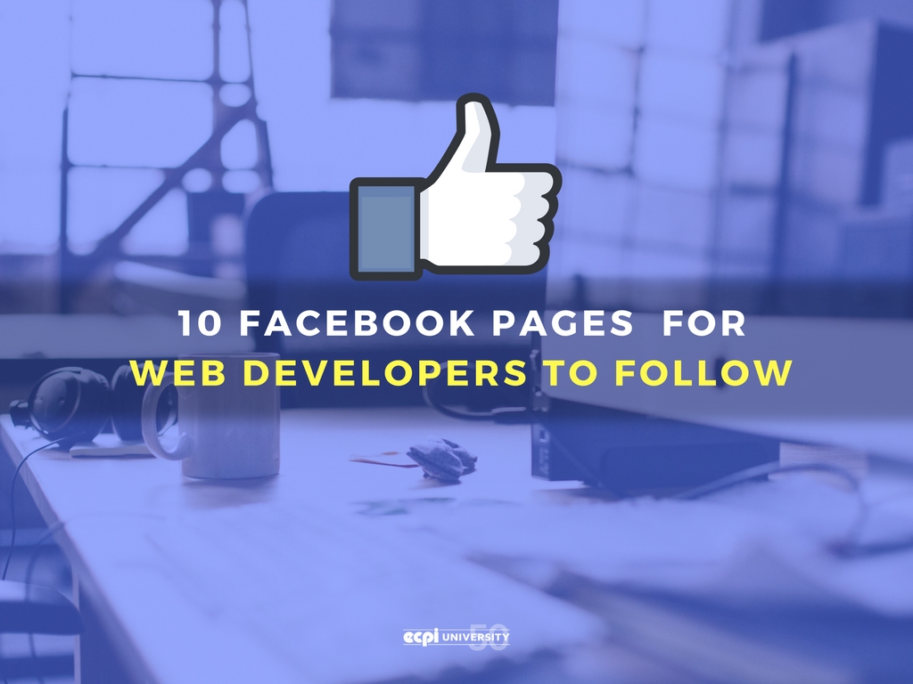 Web Developers:  Top 10 Must Follow Facebook Pages