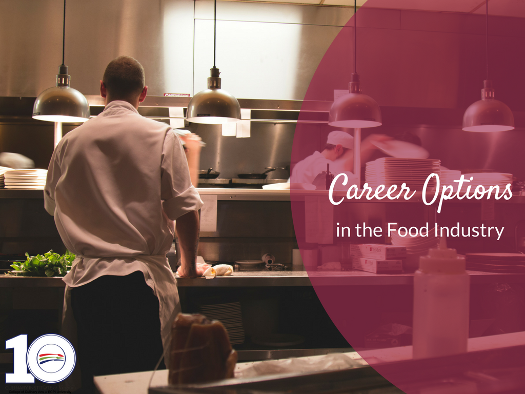 What are some Career Opportunities in the Food Industry?