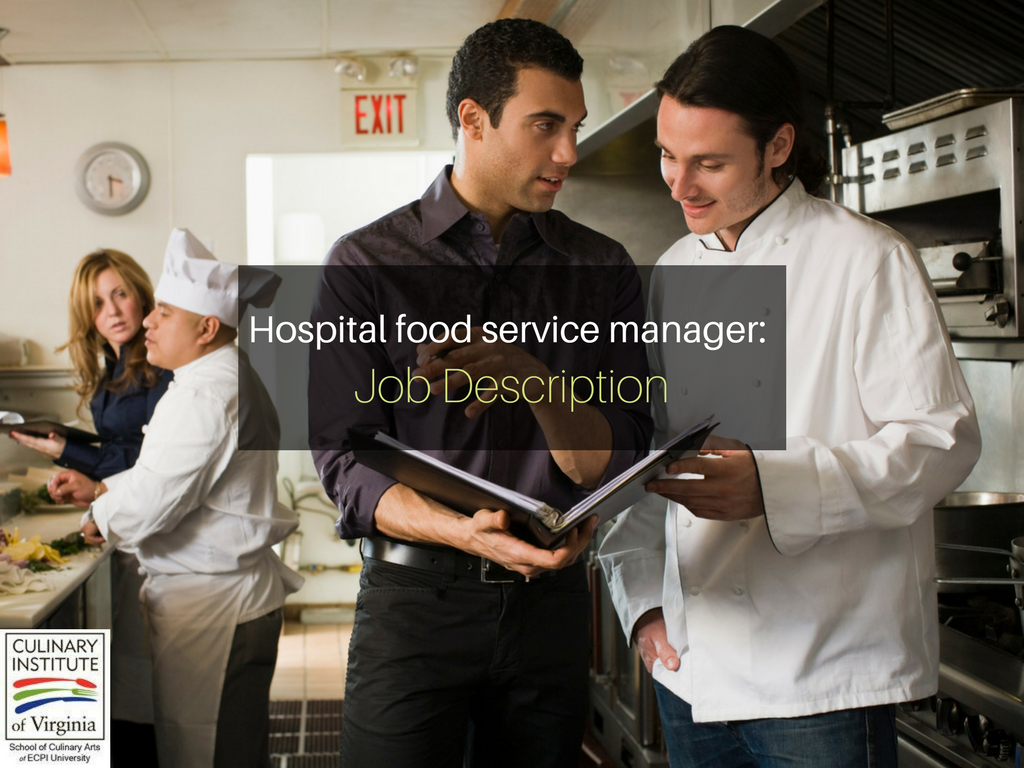 Hospital Food Service Manager: Job Description