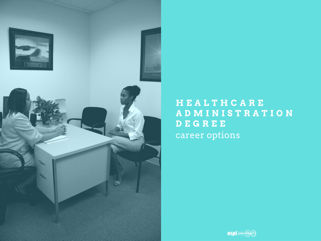 Career Options for Someone with a Healthcare Administration Degree