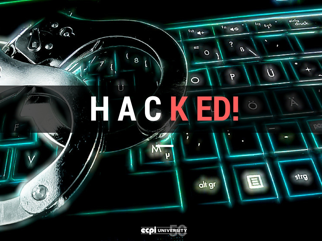 Hacking is Becoming a Real Problem: What Can You Do? | ECPI University 