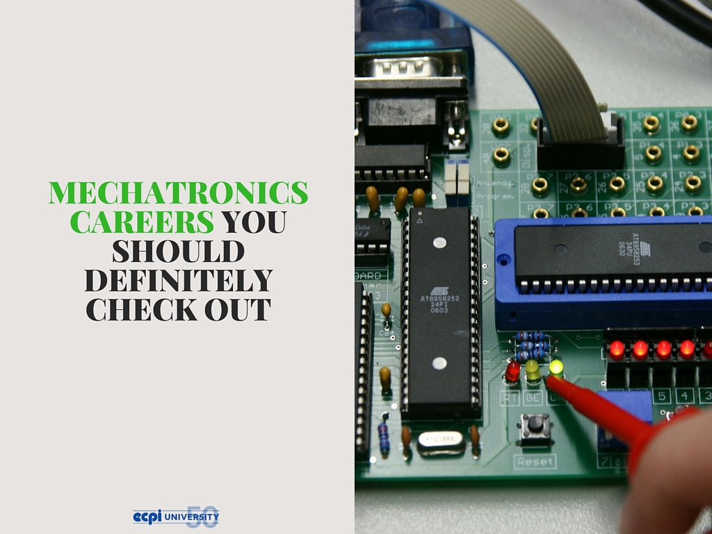 Mechatronic Careers you should Definitely Check Out | ECPI University