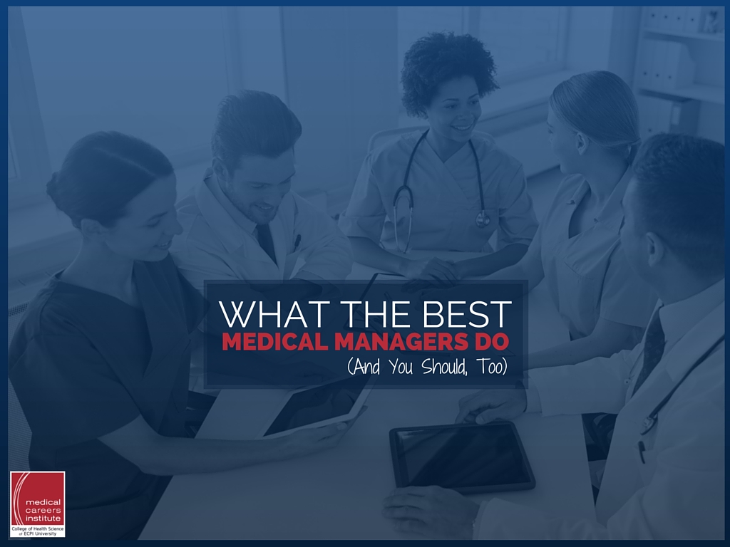 what medical managers do