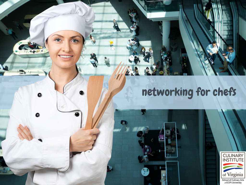Networking Opportunities for Culinary Students