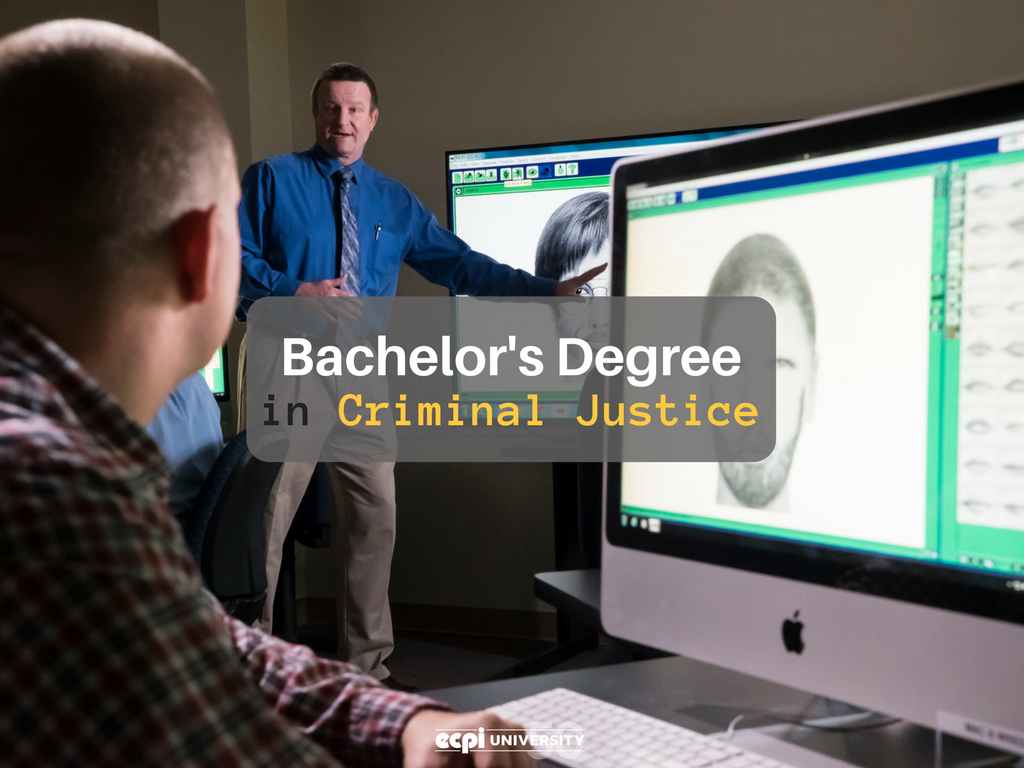 What can you do with a Criminal Justice Bachelor's Degree?