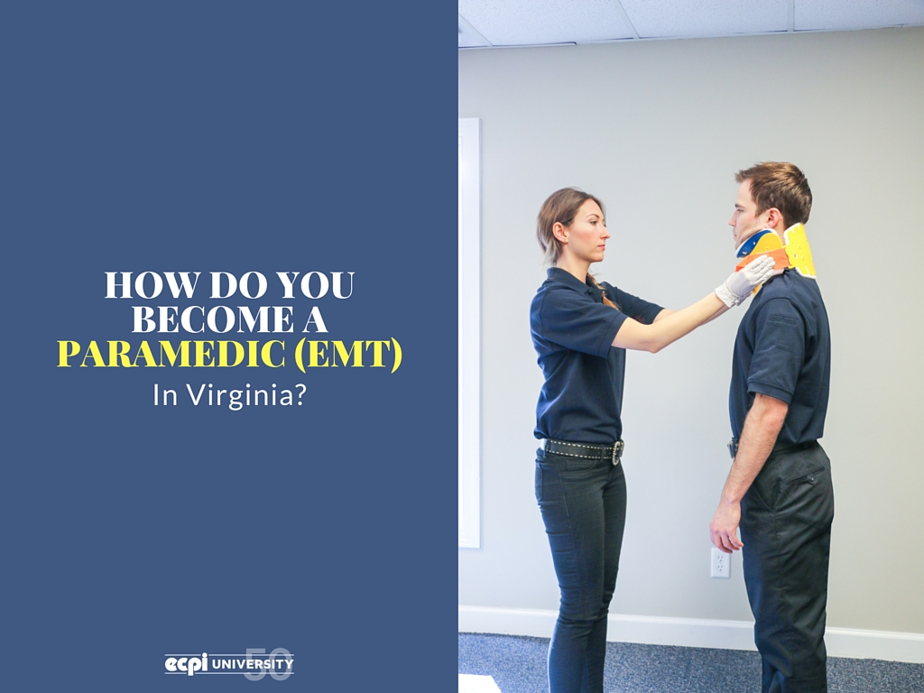 How do you Become a Paramedic in Virginia?