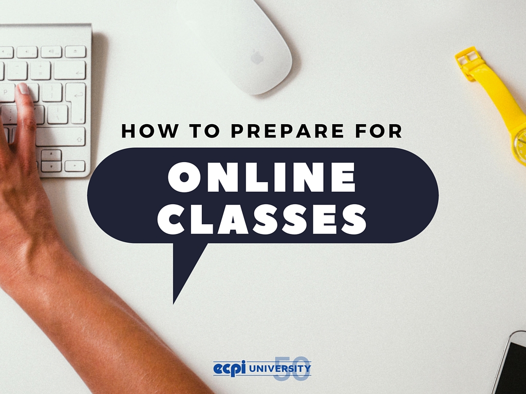 How to prepare for online college courses!  | ECPI University