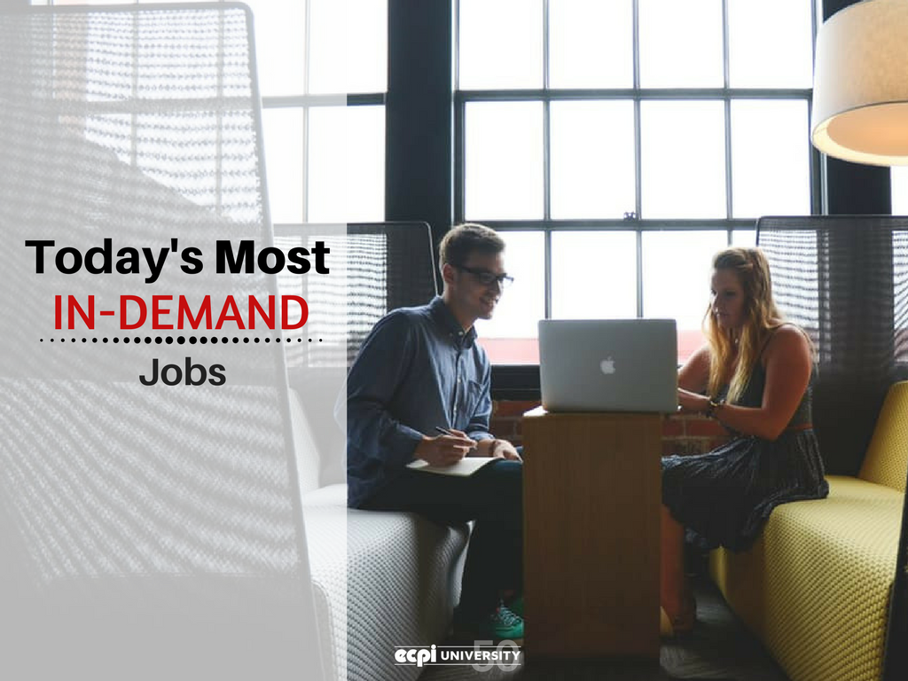 Career Goals: Todayâ€™s Most In-Demand Jobs