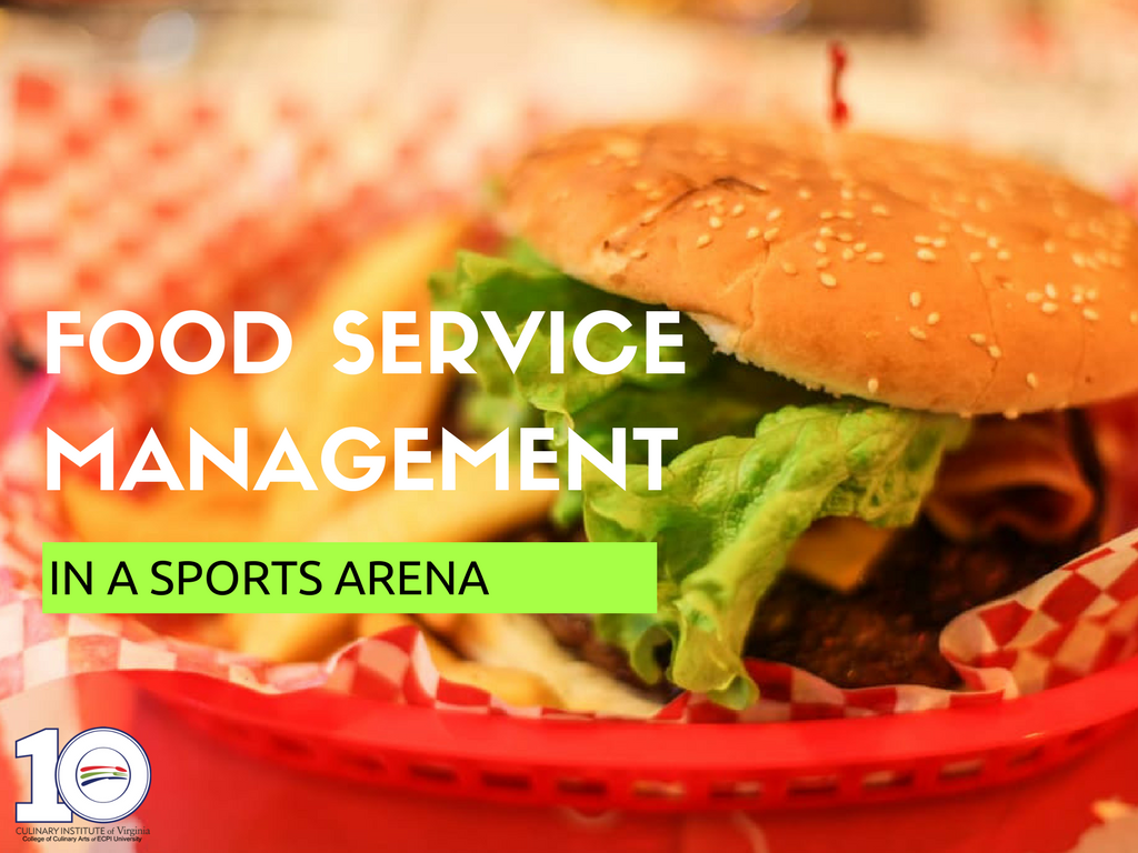 Food Service Management at a Sports Arena