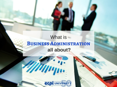 What is Business Administration All About