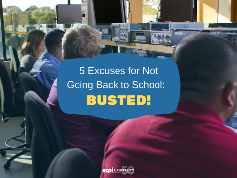 5 Excuses for Not Going Back to College: Busted!