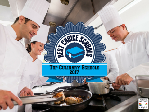 Best Choice Schools Ranks Culinary Institute of Virginia #1 in State for 2017