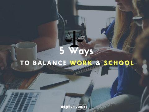 5 Ways to Balance Work and School