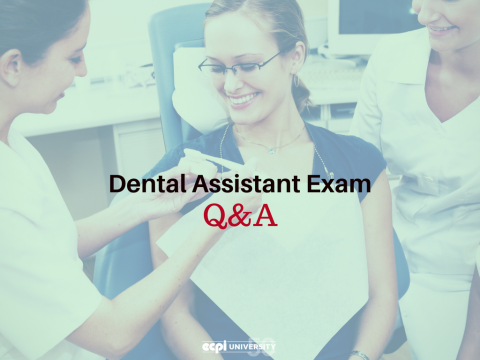 Dental Assistant Exam: Questions and Answers