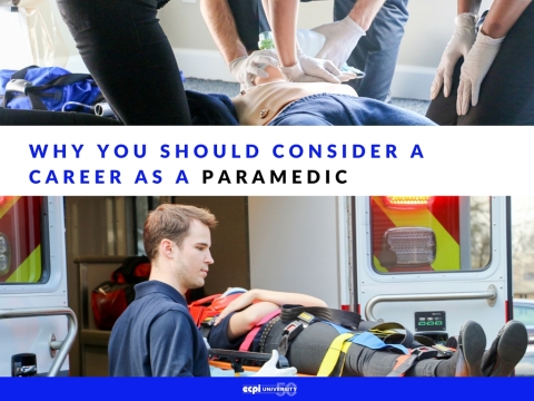 Why You Should Consider a Career as a Paramedic (EMT)